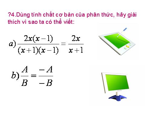 Chương II. §2. Tính chất cơ bản của phân thức