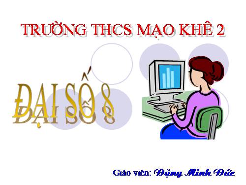 Chương II. §3. Rút gọn phân thức