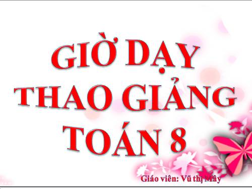 Chương I. §11. Chia đa thức cho đơn thức