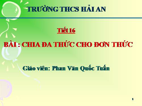 Chương I. §11. Chia đa thức cho đơn thức