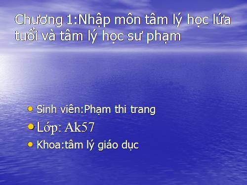 giáo án học phần tâm lý học lứa tuổi và sư phạm