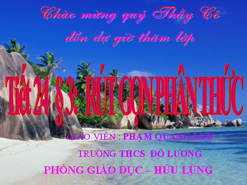 Chương II. §3. Rút gọn phân thức