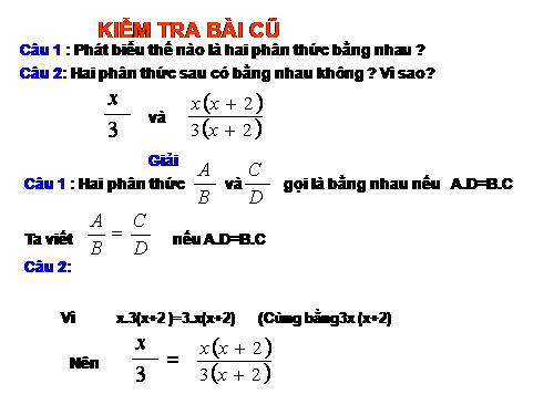 Chương II. §2. Tính chất cơ bản của phân thức