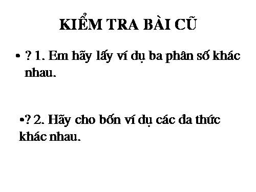 Chương II. §1. Phân thức đại số