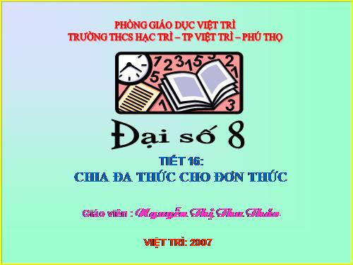 Chương I. §11. Chia đa thức cho đơn thức