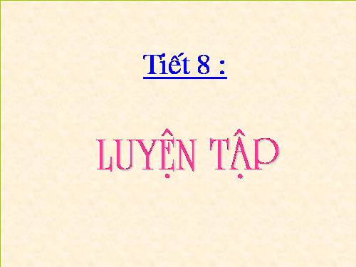 Các bài Luyện tập