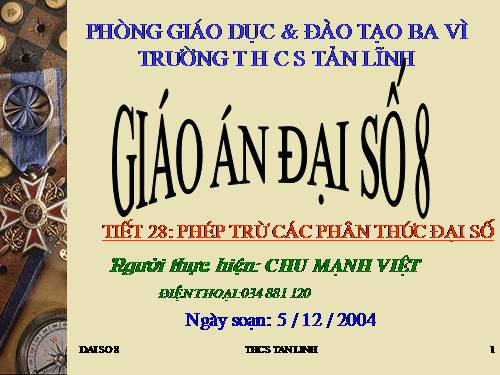 Chương II. §6. Phép trừ các phân thức đại số