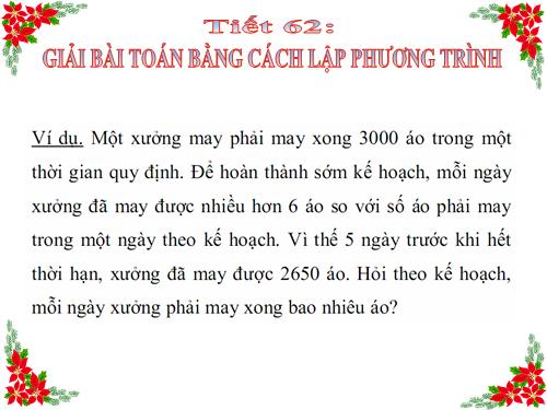 Chương III. §6. Giải bài toán bằng cách lập phương trình