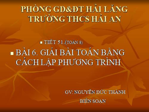 Chương III. §6. Giải bài toán bằng cách lập phương trình