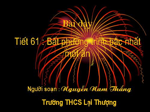 Chương IV. §4. Bất phương trình bậc nhất một ẩn