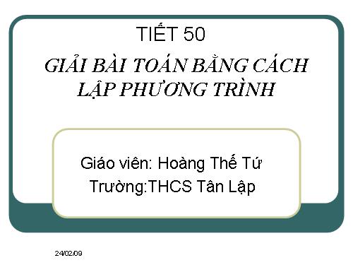 Chương III. §6. Giải bài toán bằng cách lập phương trình