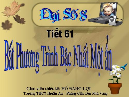 Chương IV. §4. Bất phương trình bậc nhất một ẩn