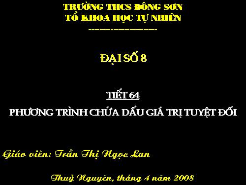 Chương IV. §5. Phương trình chứa dấu giá trị tuyệt đối