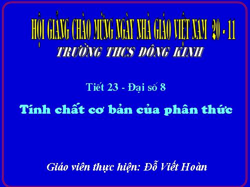 Chương II. §2. Tính chất cơ bản của phân thức