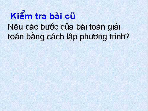 Chương III. §6. Giải bài toán bằng cách lập phương trình