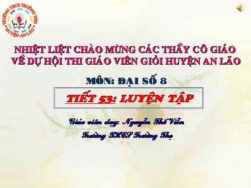 GADT T53 Đại số 8 (Hay)