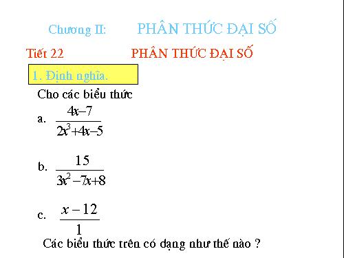 Chương II. §1. Phân thức đại số