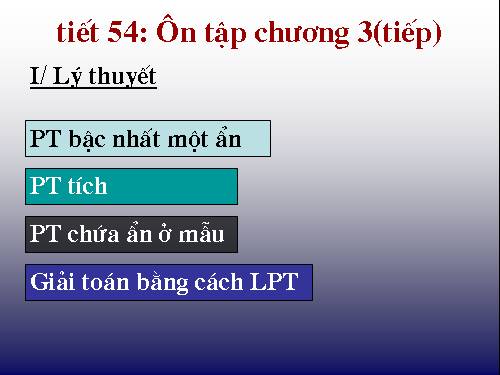 Ôn tập Chương III. Phương trình bậc nhất một ẩn