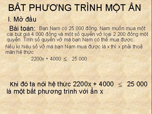 Chương IV. §3. Bất phương trình một ẩn