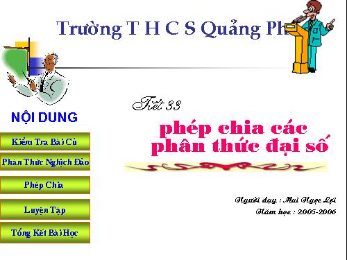 Chương II. §8. Phép chia các phân thức đại số