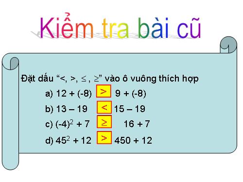 Chương IV. §2. Liên hệ giữa thứ tự và phép nhân