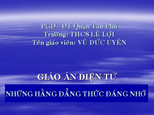 Chương I. §4. Những hằng đẳng thức đáng nhớ (tiếp)