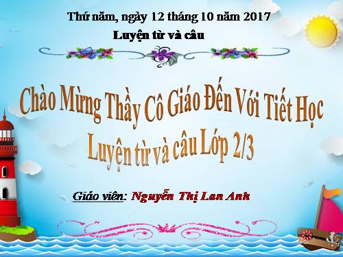 Tuần 8. Từ chỉ hoạt động, trạng thái. Dấu phẩy