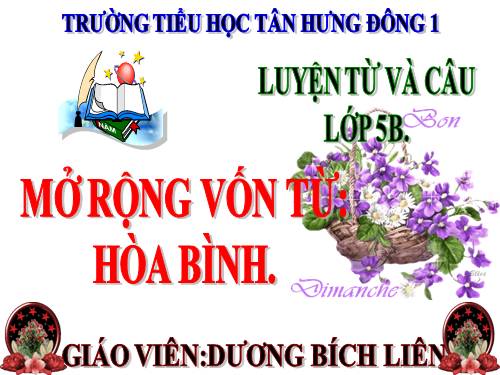 Tuần 5. MRVT: Hoà bình