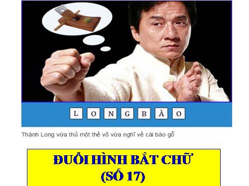 ĐUỔI HÌNH BẮT CHỮ SỐ 17