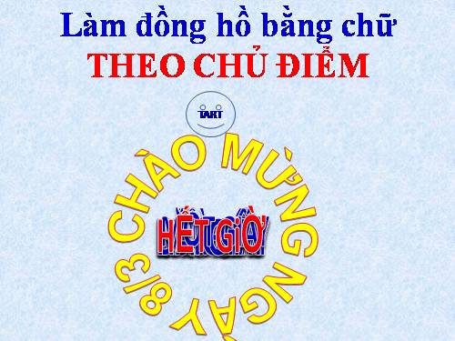 LÀM ĐỒNG HỒ THEO CHỦ ĐIỂM