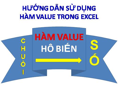 HÀM VALUE RẤT CẦN TRONG DAY TOÁN