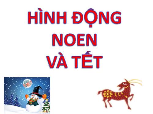 HÌNH ĐỘNG NOEN VÀ TẾT