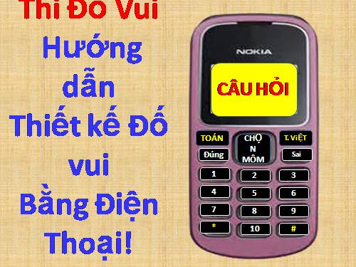 ĐỐ VUI BẰNG PHÍM SỐ ĐIỆN THOẠI