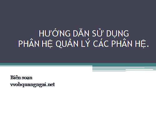 Hướng dẫn sử dụng phân hệ quản lý