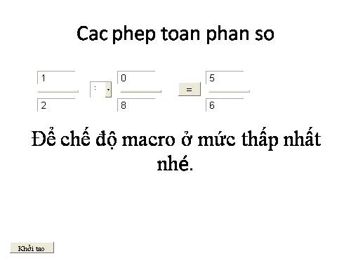 Bốn phép toán phân số viết bằng VBA