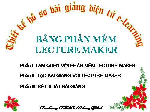 Hướng dẫn sử dụng Lecture Maker