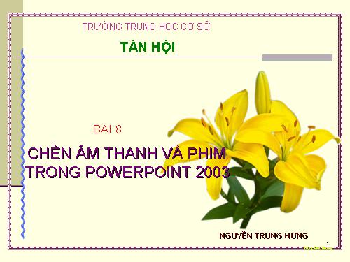 Bai8_Chen am thanh va phim trong PP 2003