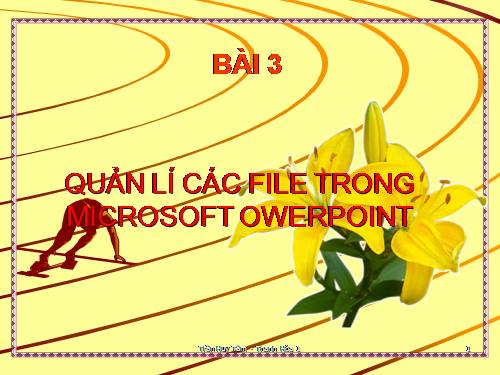 Hướng dân học  PowerPoint bài 3