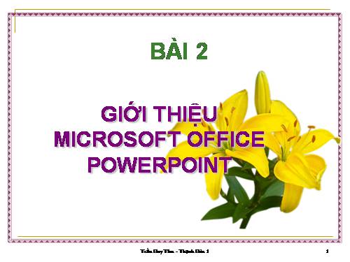 Hướng dân học  PowerPoint bài 2