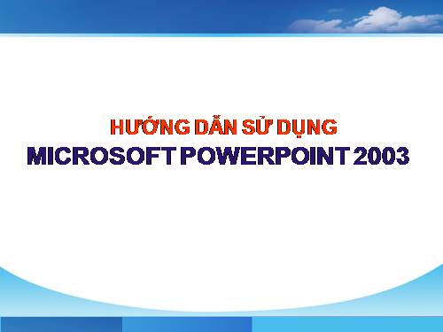 Hướng dẫn sử dụng power point