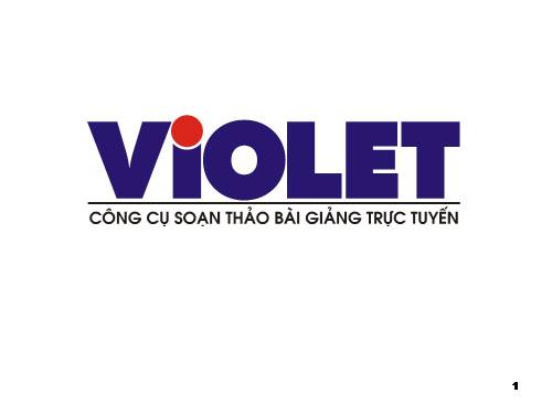 Bài giảng Violet