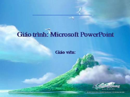 Giao trinh powerpoint