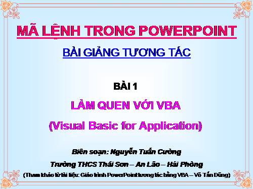 Ma lenh trong PowerPoint Bai giang tuong tac