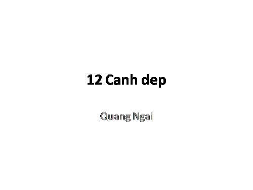 12 cảnh đẹp của Quảng Ngãi