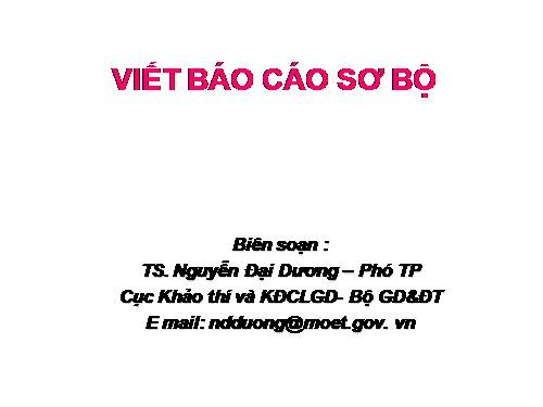 KDCLGD-Viết báo cáo sơ bộ ĐGN