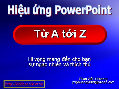 Cách tạo hiệu ứng Powerpoint