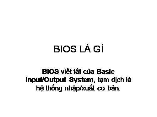 bai giang bios