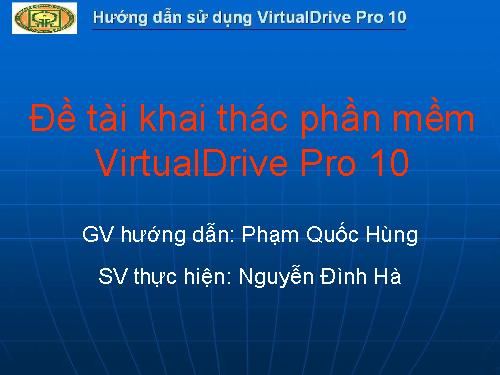 Hướng dẫn sử dụng VirtualDrive Pro 10