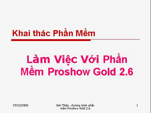 Tk4lt Bao cao Proshow gold 2.6