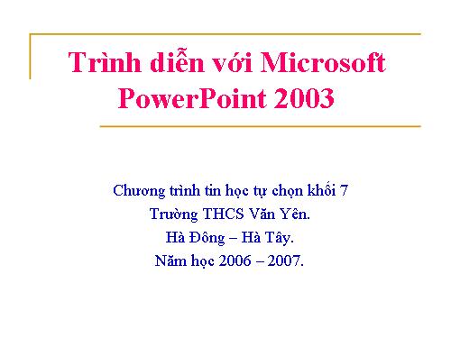 giáo trinh dạy power point cơ bản